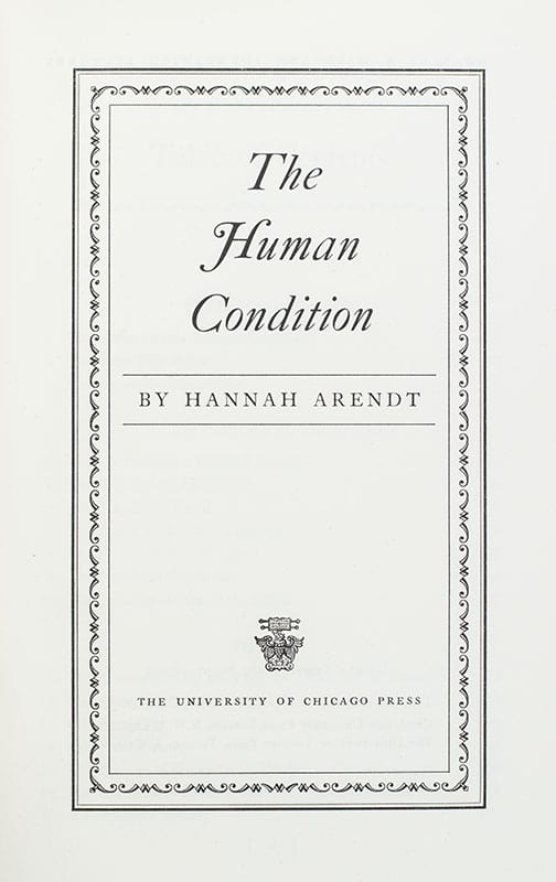 The Human Condition Hannah Arendt