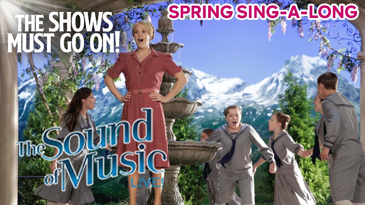 'The Sound of Music' from The Sound of Music Live! | Spring Sing-A-Long - Sound Of Music Waar Te Zien