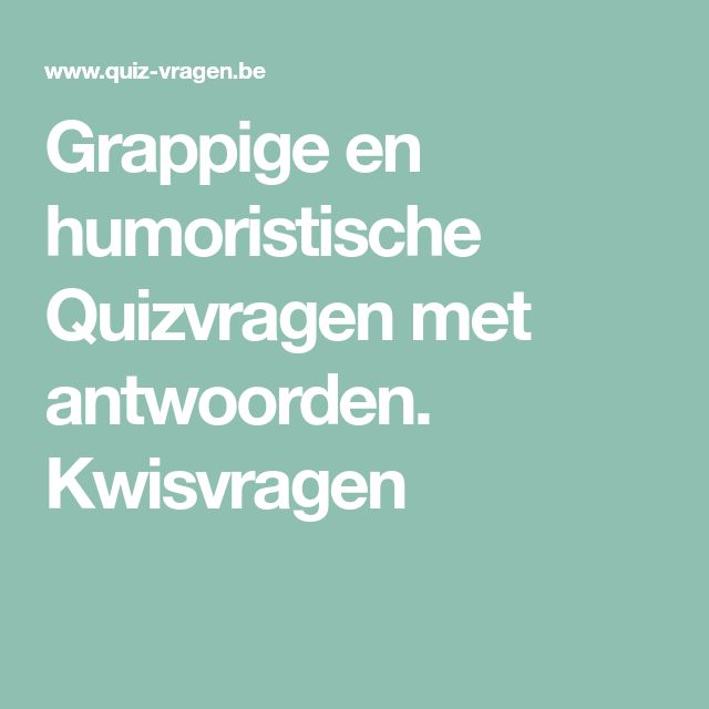 the words are written in white on a green background - Quizvragen Over Eten En Drinken