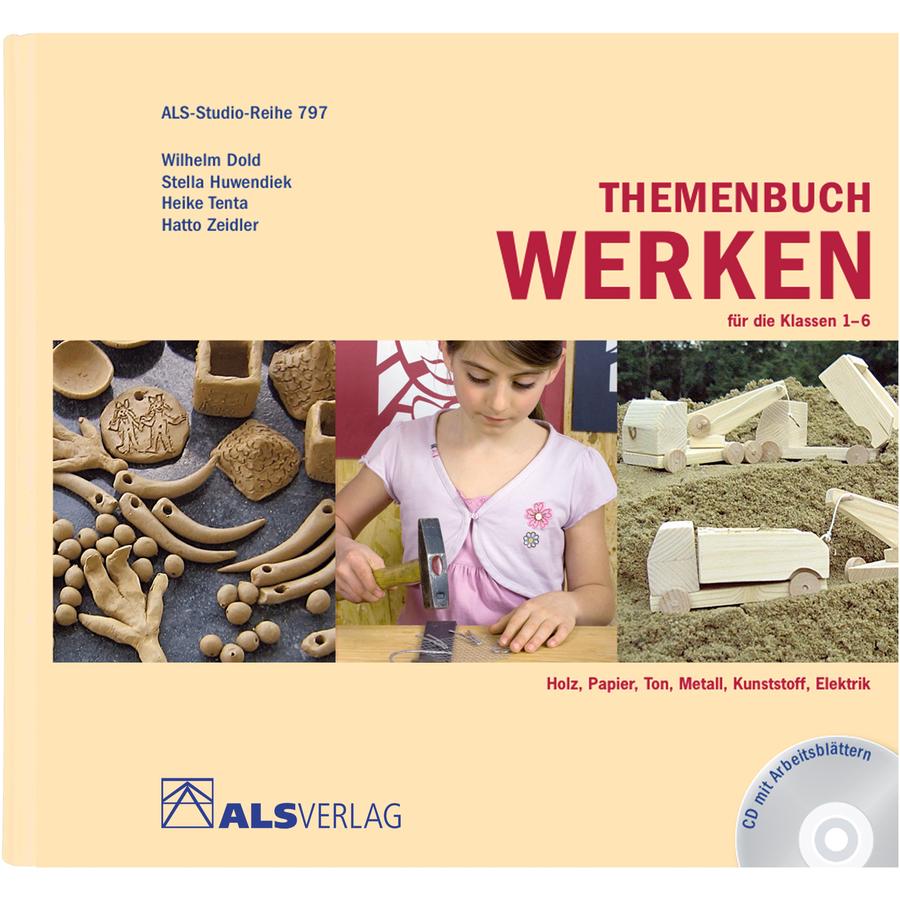 Themenbuch Werken für die Klassen 1–6 | ALS-Verlag - Werken Met Verblijfsvergunning Bepaalde Tijd