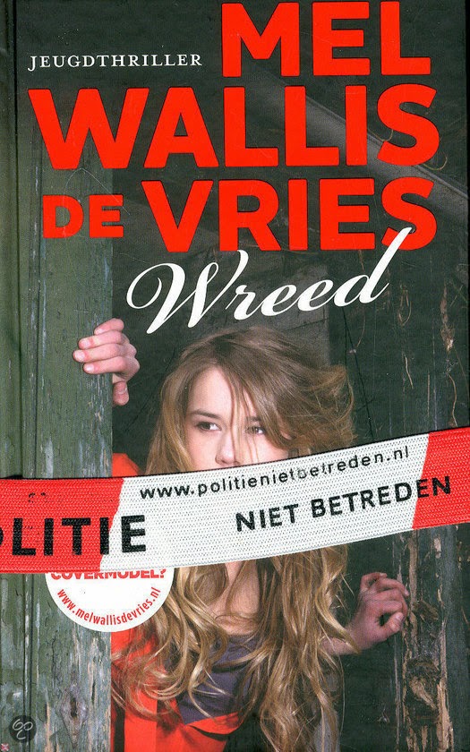 Thrillerlezersblog: Wreed - Mel Wallis de Vries - Wreed Mel Wallis De Vries