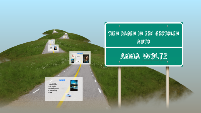 Tien dagen in een gestolen auto by petra klokkenstelsel on Prezi - Tien Dagen In Een Gestolen Auto