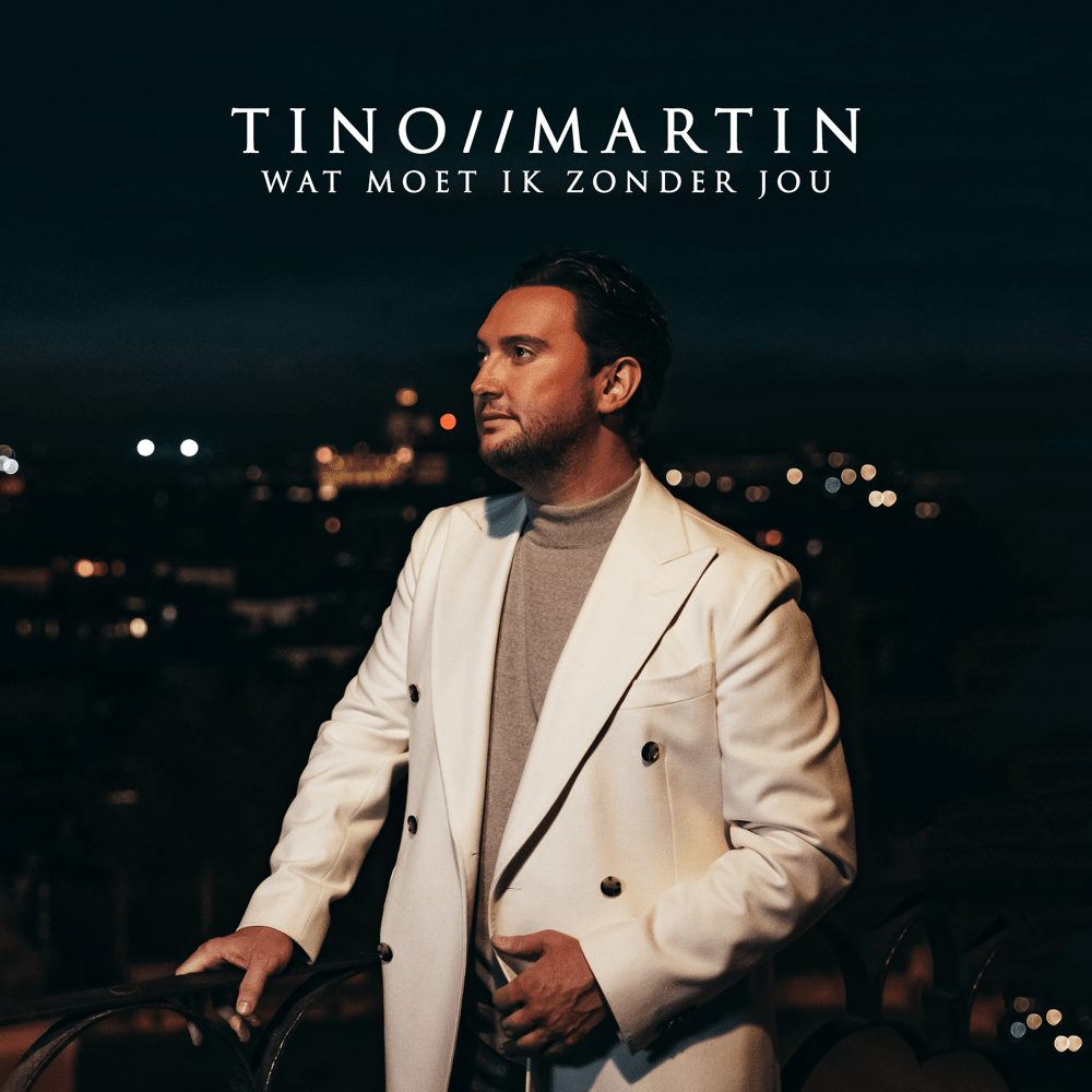 Tino Martin – Wat Moet Ik Zonder Jou Lyrics | Genius Lyrics - Wat Moet Ik Zonder Jou