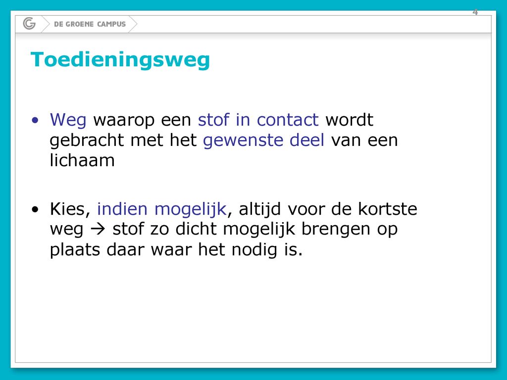 Toedieningswegen medicatie - ppt download - Welke Toedieningsvorm Kent Een Systemische Toedieningsweg