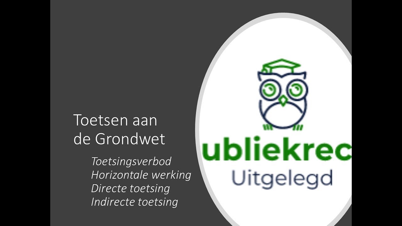 Toetsen aan de grondwet - YouTube - Toetsen Aan De Gestelde Eisen