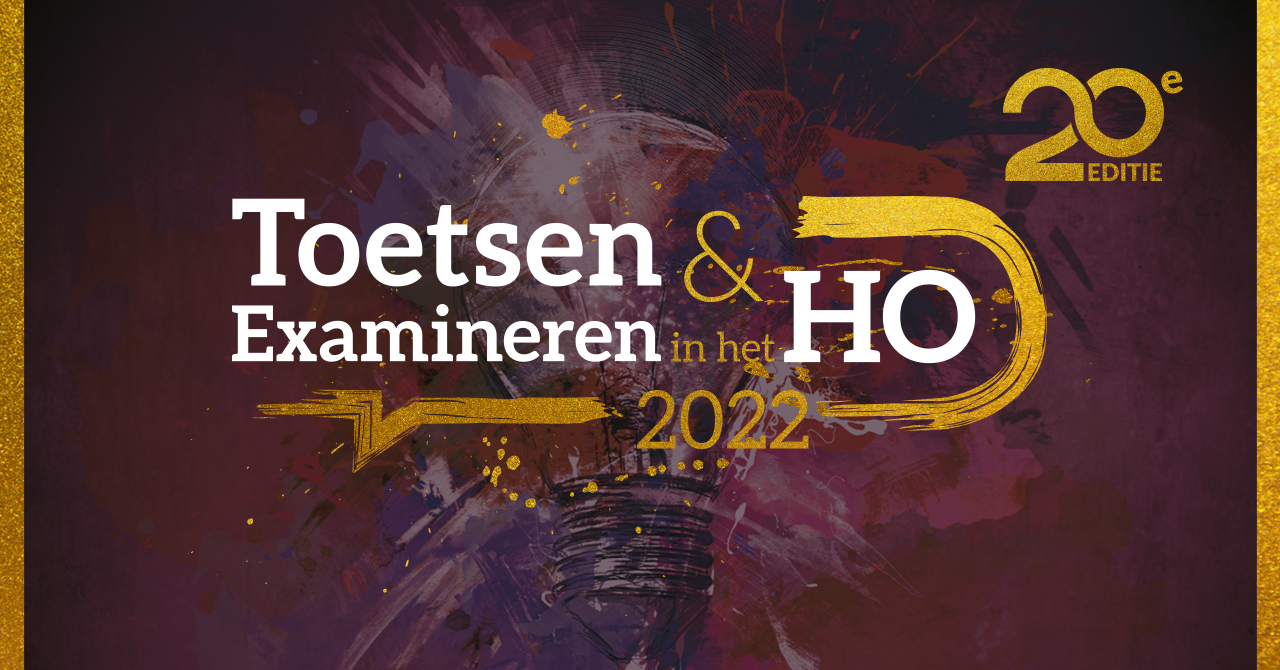 Toetsen & Examineren in het HO 2022 - Toetsen En Examineren In Het Ho