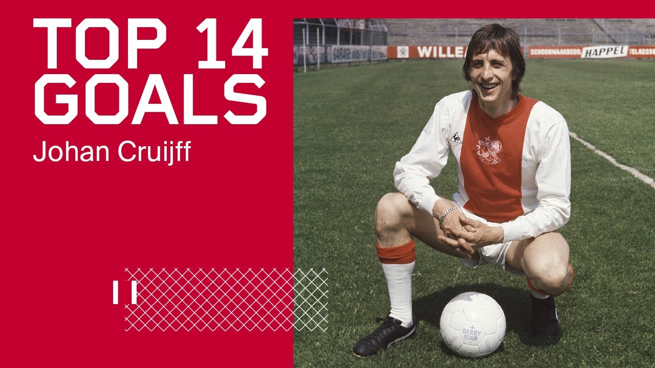 TOP 14 GOALS - Johan Cruijff | His Best Goals for Ajax - YouTube - Waarom Is De Johan Cruijff Schaal In Eindhoven