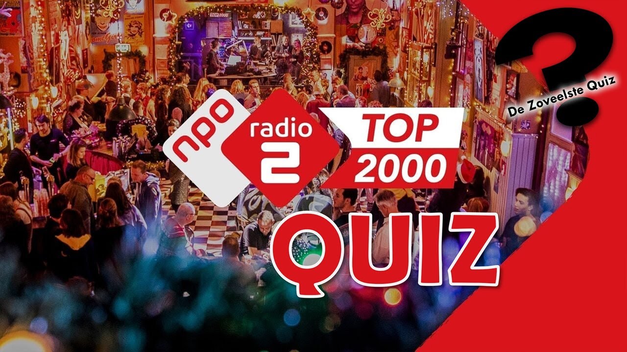TOP 2000 QUIZ - YouTube - Top 2000 Quiz Vragen En Antwoorden