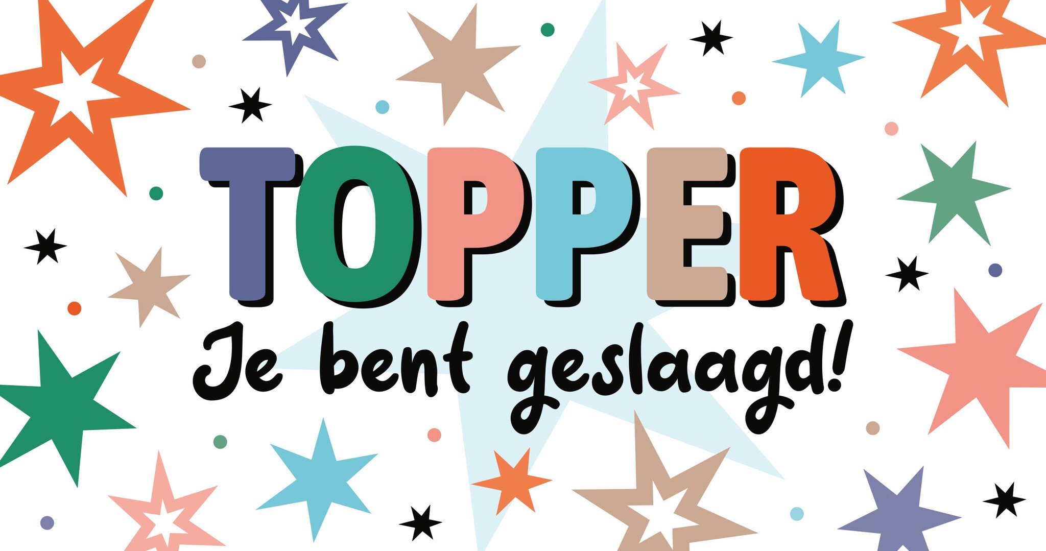 Topper je bent geslaagd Geslaagd kaart - Snelwenskaart.nl - Wanneer Wordt Je Gebeld Of Je Geslaagd Bent