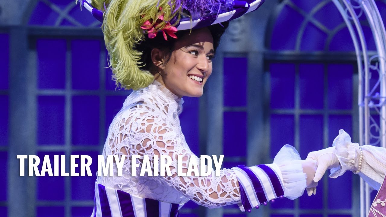 Trailer musical My Fair Lady - YouTube - My Fair Lady Musical Nederland Cast