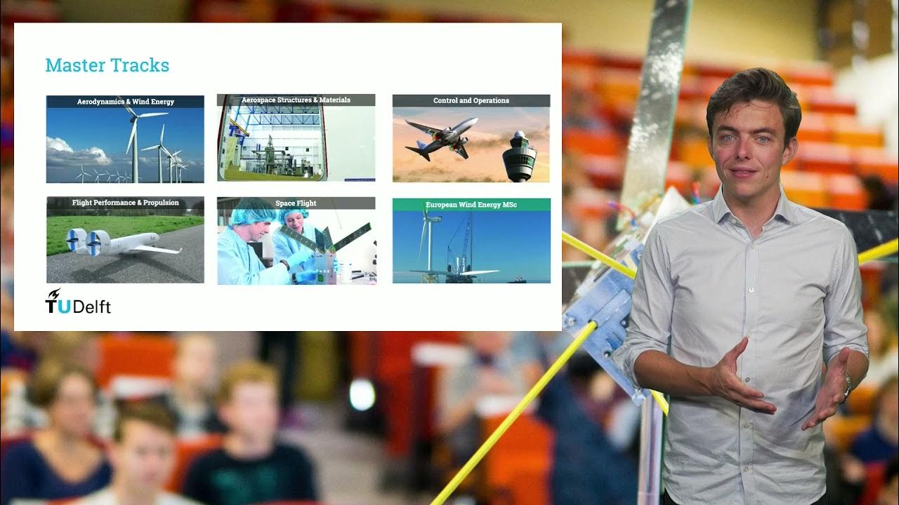 TU Delft | BSc Aerospace Engineering | Opleidingspresentaties Bachelors - Lucht En Ruimtevaart Tu Delft