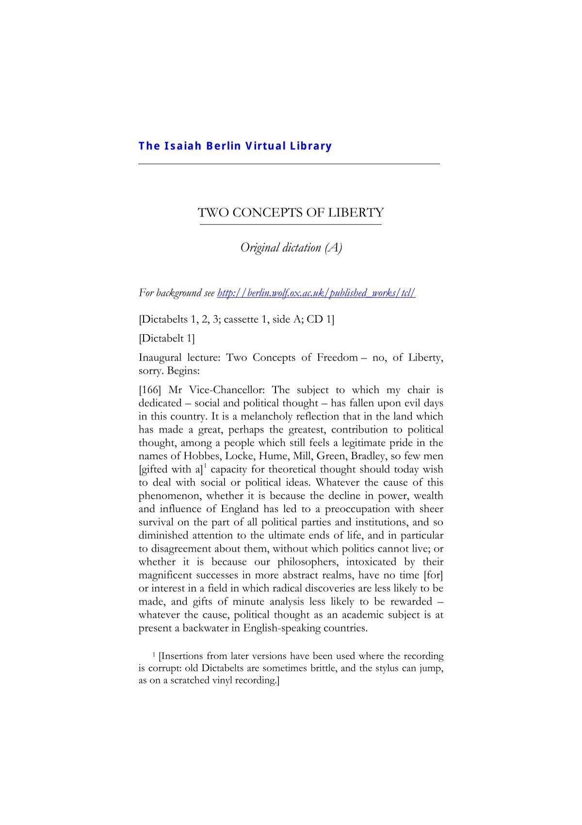 TWO CONCEPTS OF LIBERTY Original dictation (A) - Isaiah Berlin - Two Concepts Of Liberty Berlin