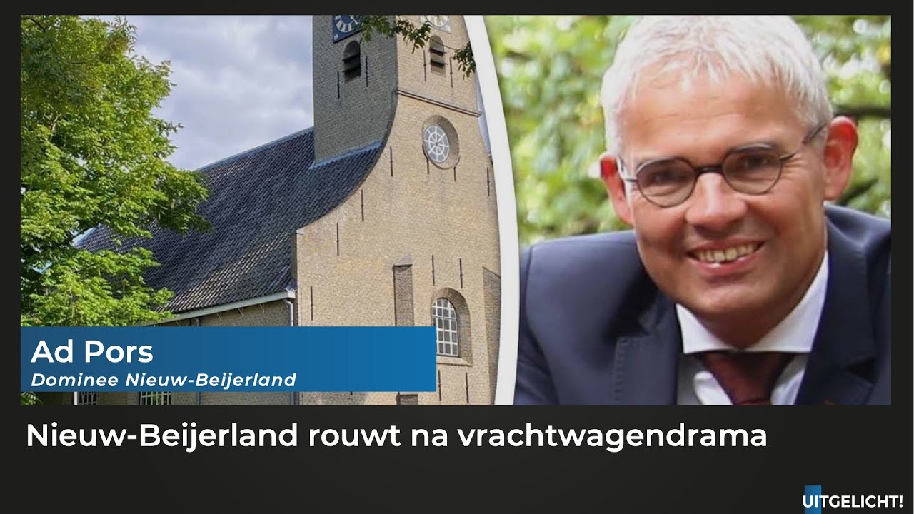Uitgelicht 29 augustus 2022 - Ds Pors uit Nieuw-Beijerland - Ds Pors Nieuw Beijerland