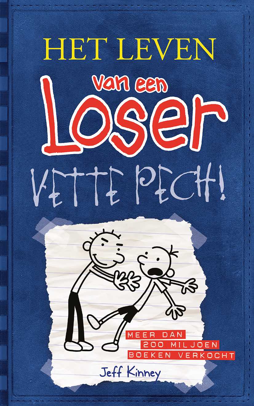 Uitgeverij De Fontein | Het leven van een loser - Het Leven Van Een Loser Het Dak Eraf Samenvatting