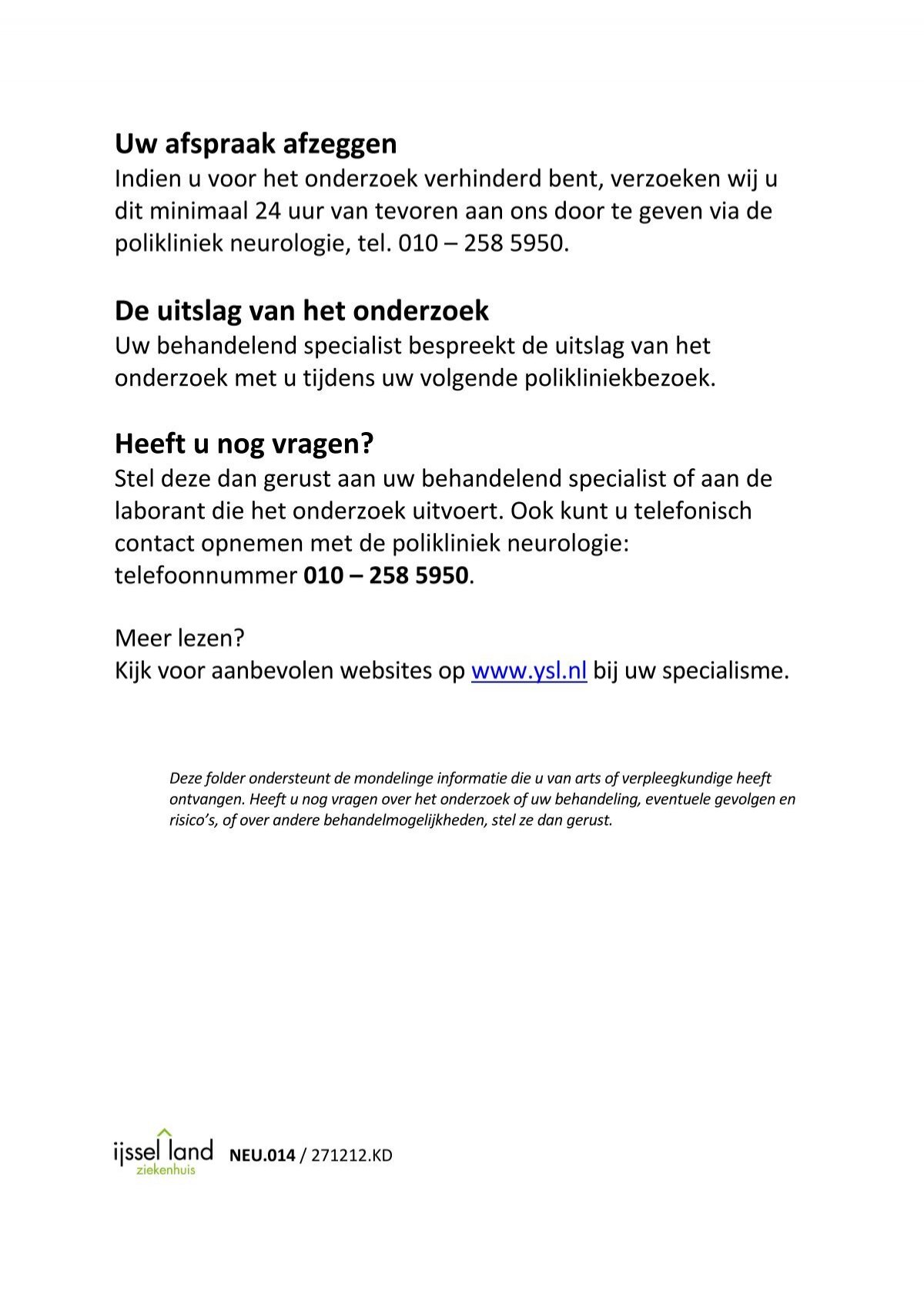 Uw afspraak afzeggen Indi - Afspraak Afzeggen Door Ziekte Voorbeeld