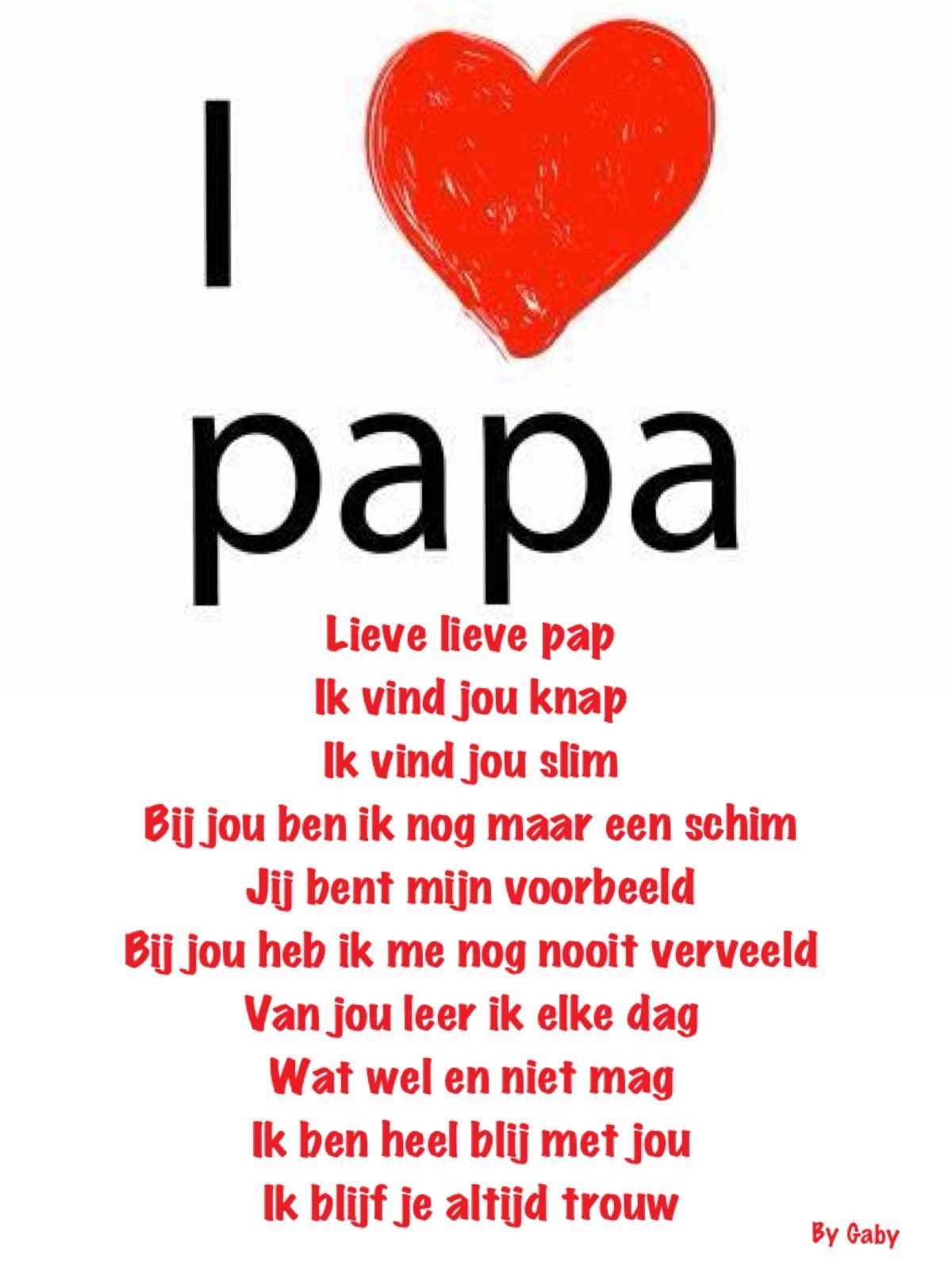 Vaderdag, Liefdeswoorden, Vader - Ik Doe Wat Ik Doe Tekst