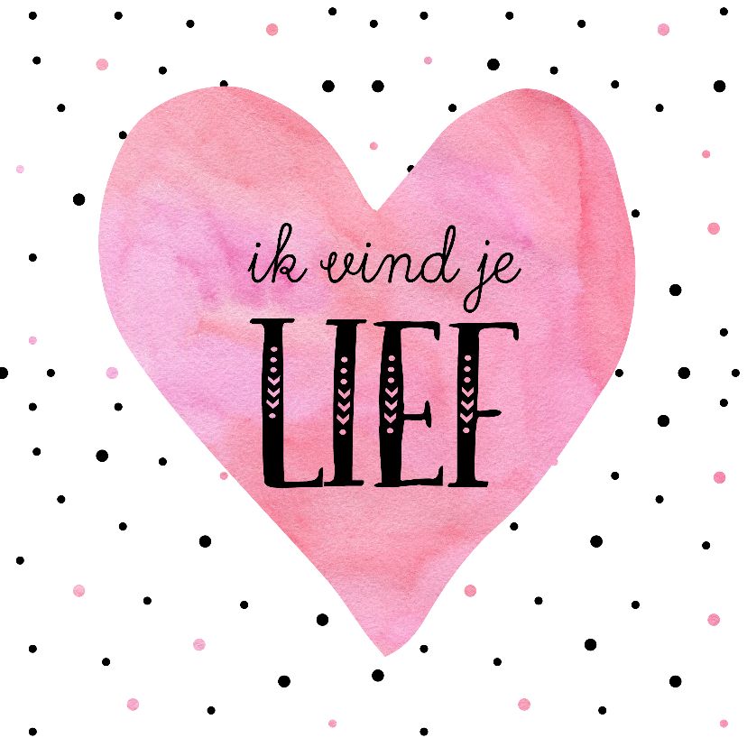 Valentijnskaart hart met lief | Kaartje2go | Romantische teksten - Wat Schrijf Je In Een Valentijnskaart