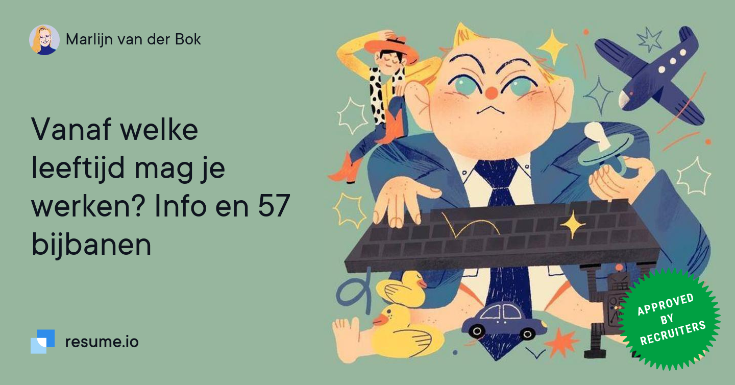 Vanaf welke leeftijd mag je werken? Info en 57 bijbanen · cvster.nl - Vog Vanaf Welke Leeftijd