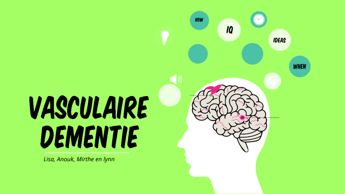 vasculaire dementie by Lynn Fecken on Prezi - Wat Zijn De Eerste Symptomen Van Vasculaire Dementie