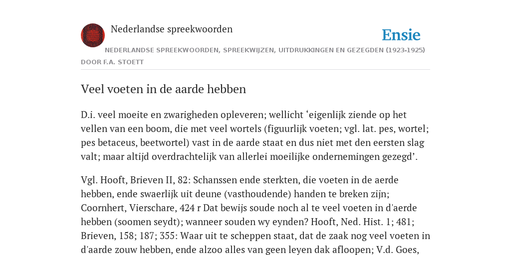 Veel voeten in de aarde hebben - de betekenis volgens Nederlandse - Voeten In De Aarde Hebben