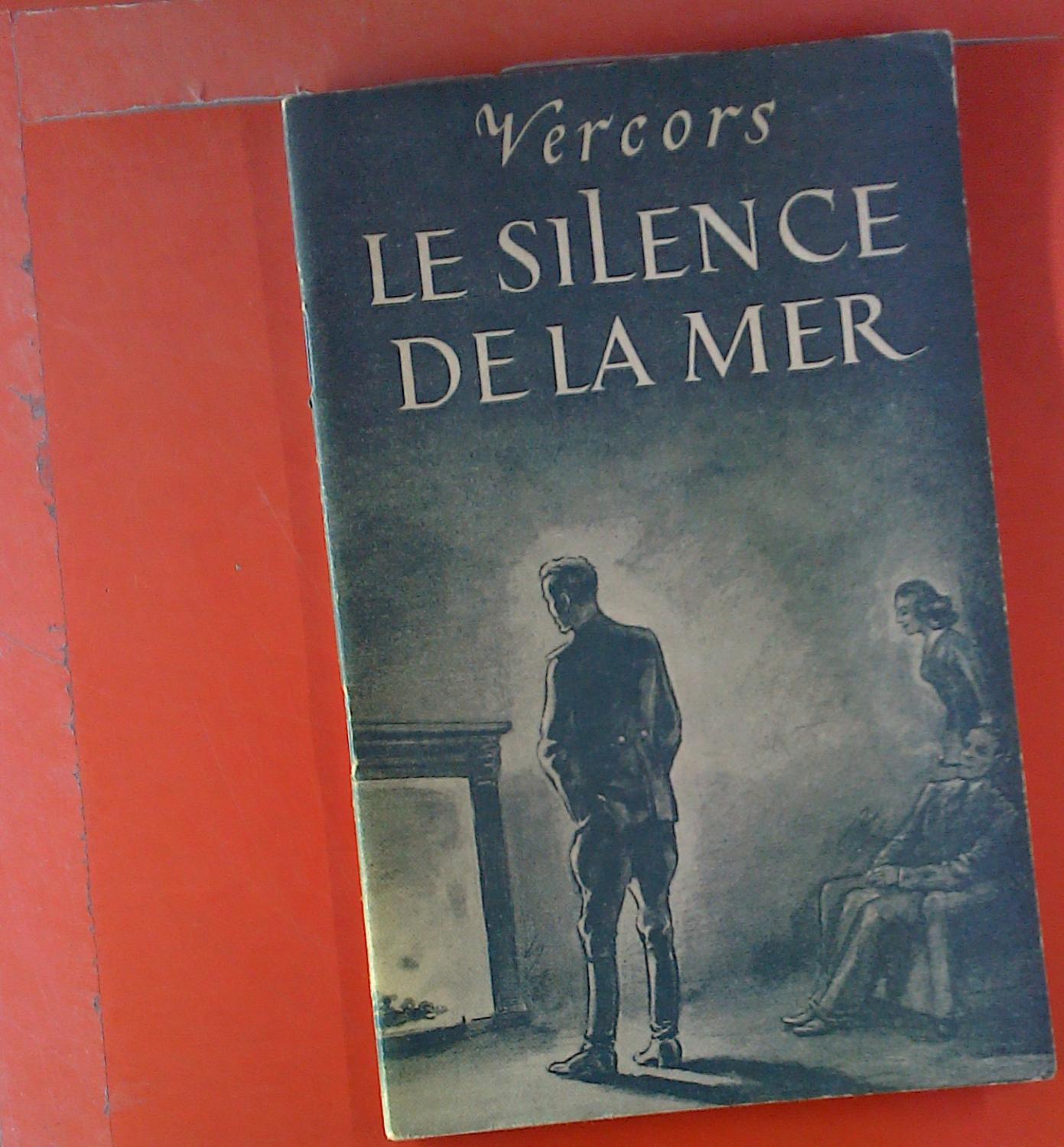 Vercors. Le Silence De La Mer. by Rudolf Strauch: Good (1953) | biblion2 - Vercors Silence De La Mer