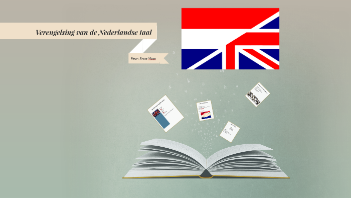 Verengelsing Van De Nederlandse Taal