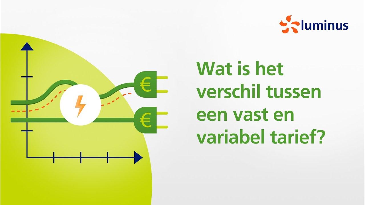 Verschil tussen vast en variabel tarief - YouTube - Leveringen/diensten Belast Met Hoog Tarief