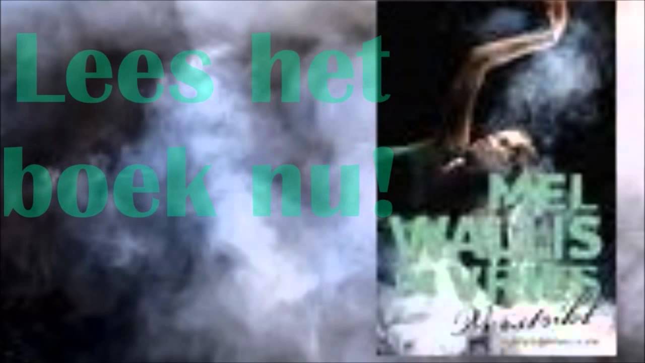 Verstrikt - Mel Wallis de Vries - YouTube - Mel Wallis De Vries Verstrikt