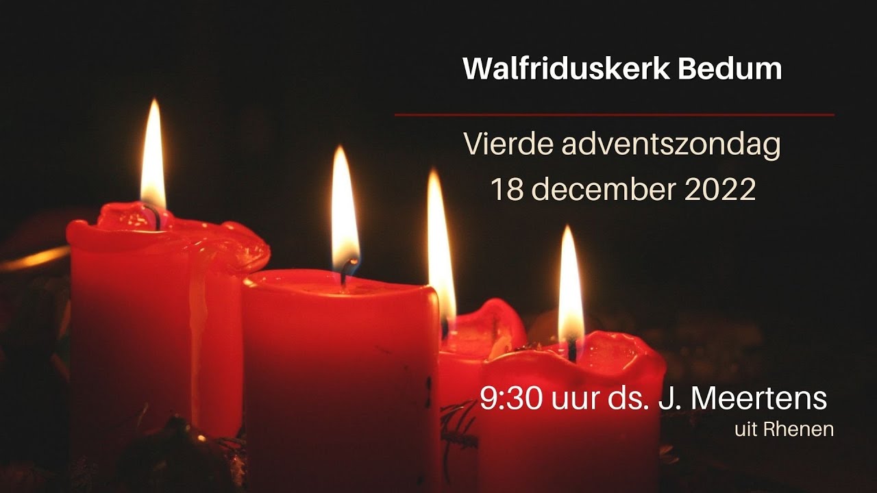 Vierde adventszondag 18 december met ds. J. Meertens uit Rhenen - YouTube - Ds J Meertens Rhenen