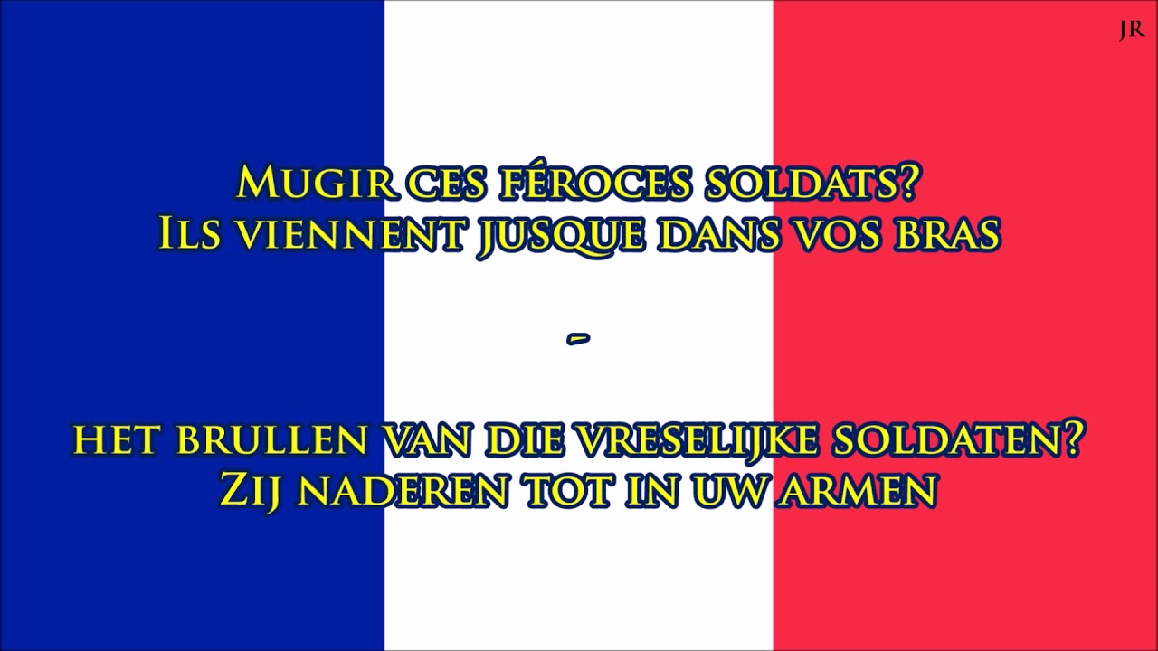 Volkslied van Frankrijk (FR/NL Tekst) - Anthem of France (Dutch) - YouTube - Hoe Heet Het Volkslied Van Engeland