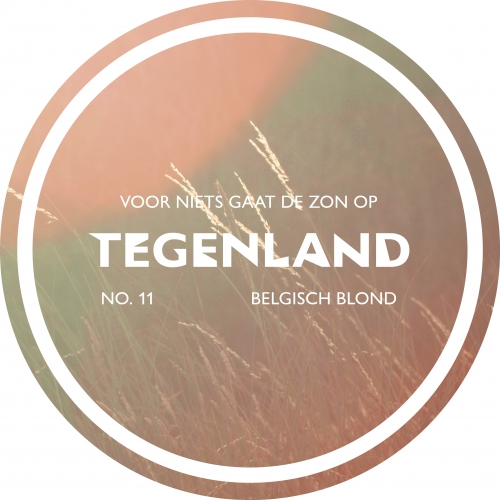 Voor Niets Gaat De Zon Op - Tegenland - Untappd - Voor Niets Gaat De Zon Op