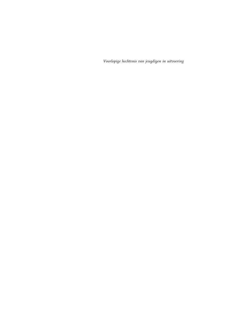 Voorlopige Hechtenis Van Jeugdigen Wodc | PDF - Wanneer Is Voorlopige Hechtenis Toegestaan