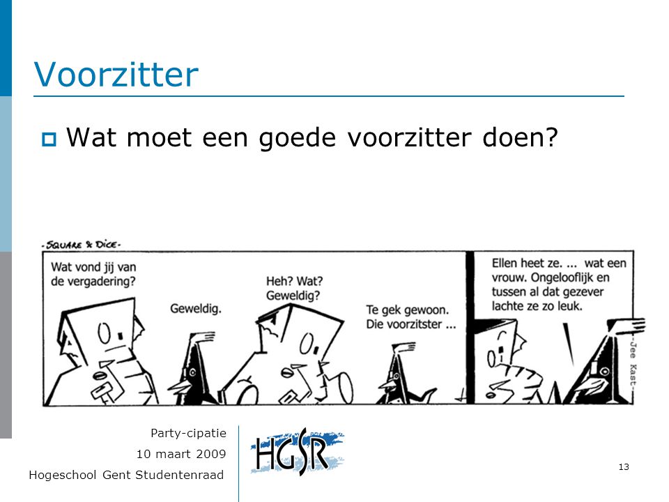 Vorming participatiecommissies HoGent - ppt download - Wat Is Een Voorzitter