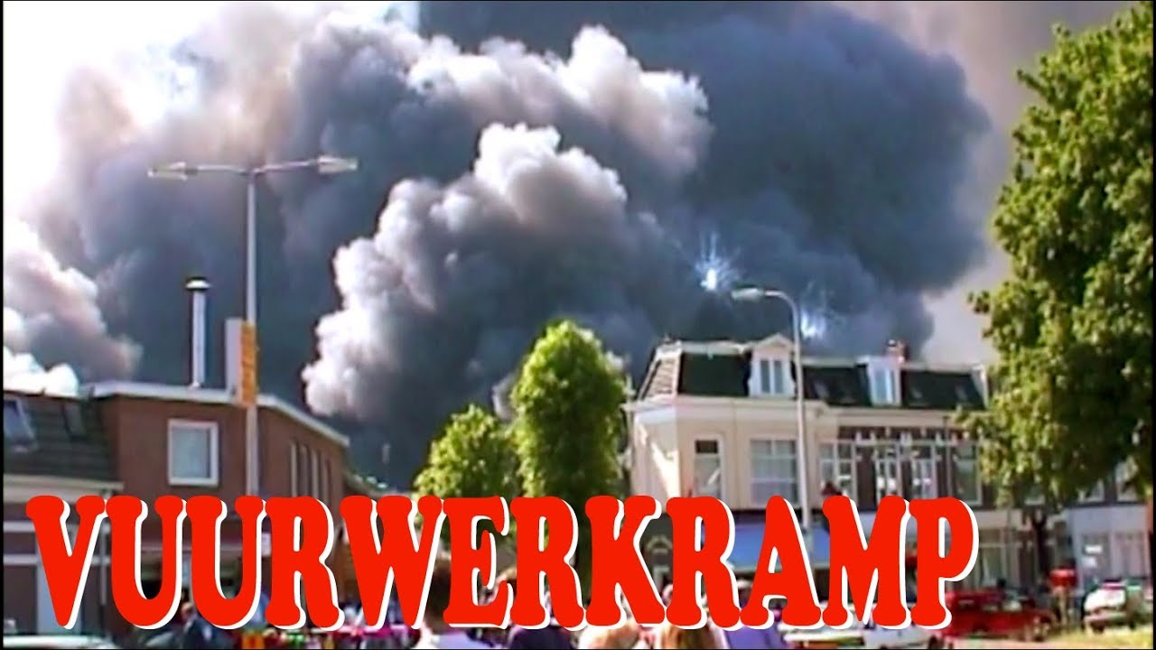 Vuurwerkramp Enschede - YouTube - Wanneer Was De Vuurwerkramp In Enschede