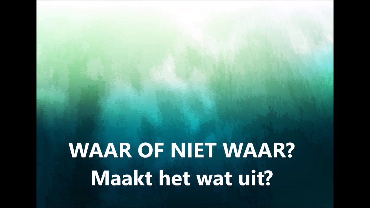 Waar of niet waar - YouTube - Spel Waar Of Niet Waar