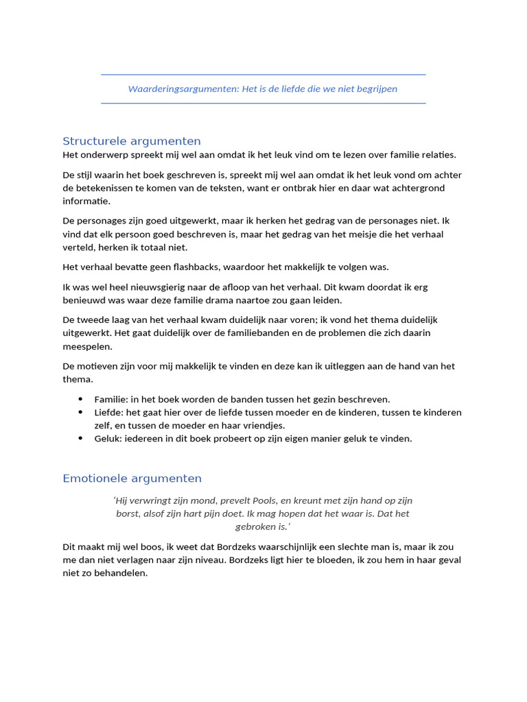 Waarderingsargumenten Het Is de Liefde Die We Niet Begrijpen | PDF - Het Is De Liefde Die We Niet Begrijpen Samenvatting