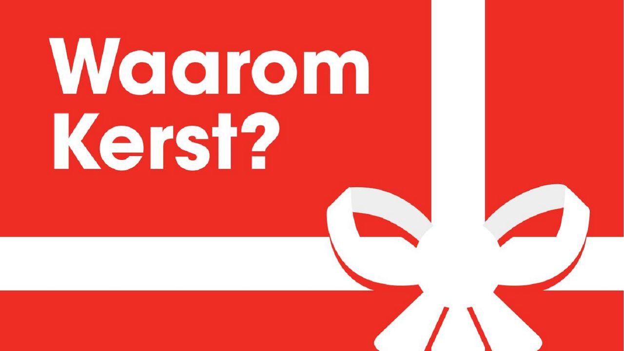 Waarom Kerst? - Waarom Hebben Wij 2 Kerstdagen