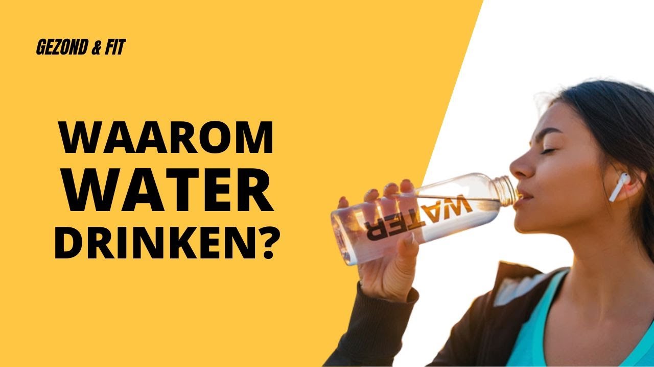 Waarom water drinken? - YouTube - Wanneer Mag Baby Water Drinken