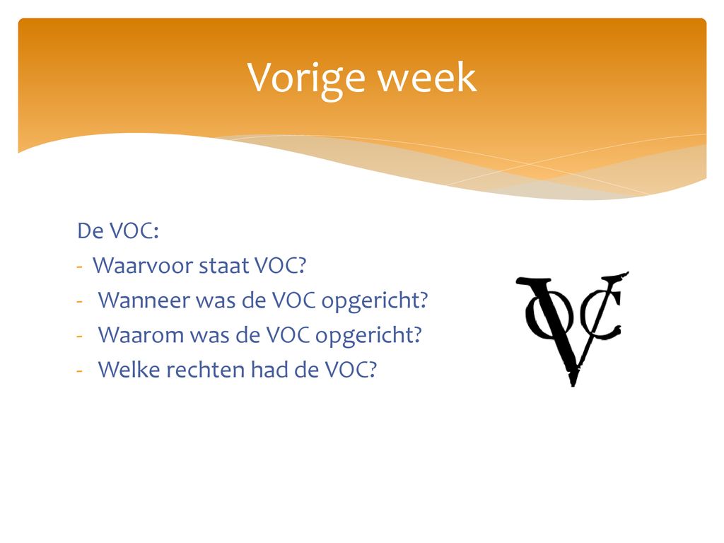 Wanneer Werd De Voc Opgericht