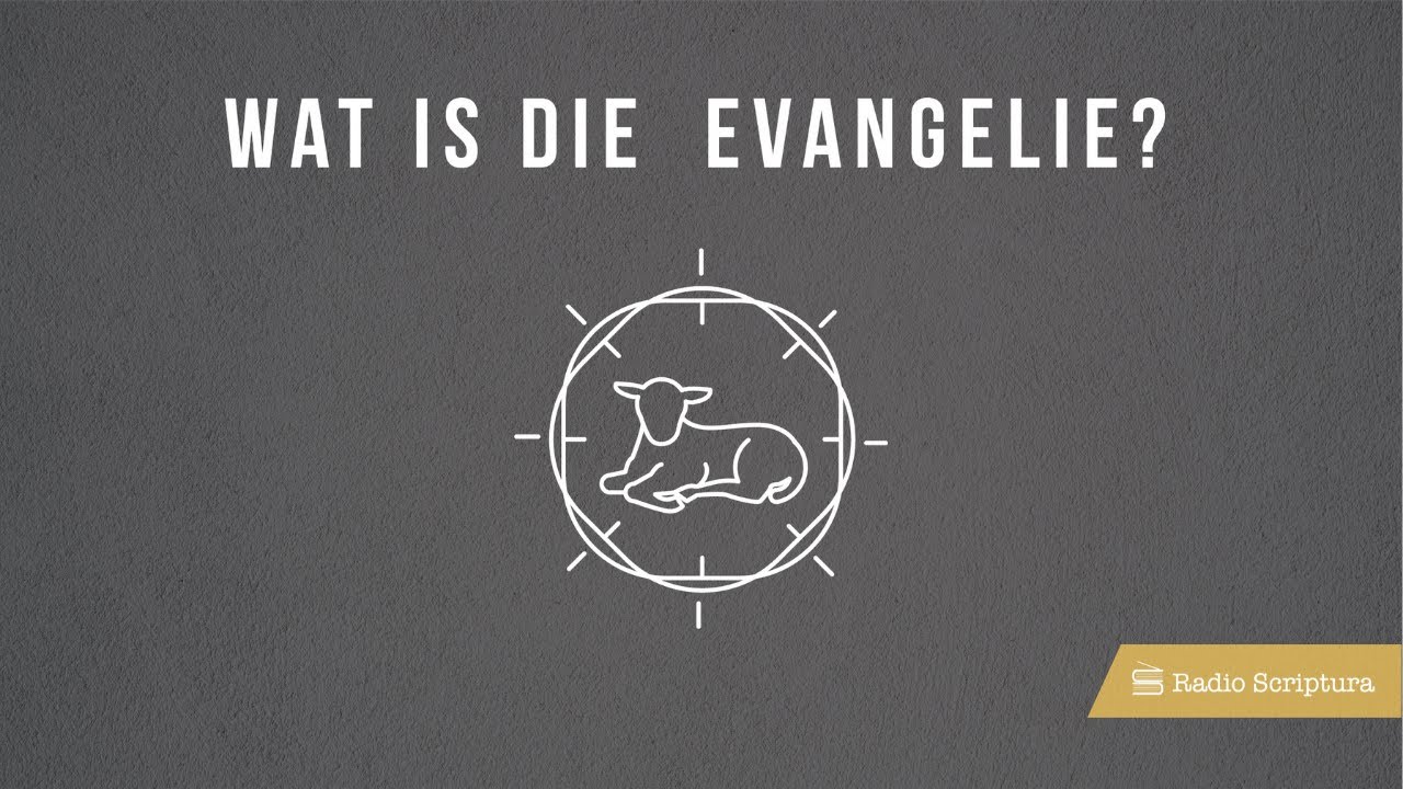 Wat Betekent Het Woord Evangelie