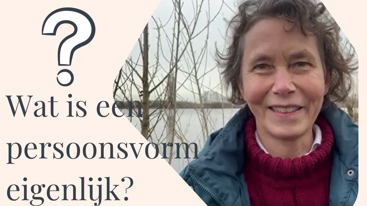 Wat Is Een Persoonsvorm Voorbeeld
