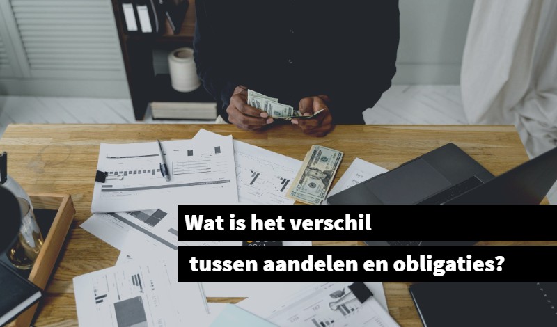 Wat Is Het Verschil Tussen Aandelen En Obligaties? - Beleggingsinstituut - Wat Is Het Verschil Tussen Aandelen En Obligaties