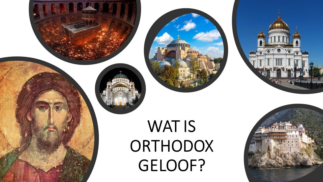 Wat is "Orthodox geloof"? - YouTube - Wat Is Het Oudste Geloof