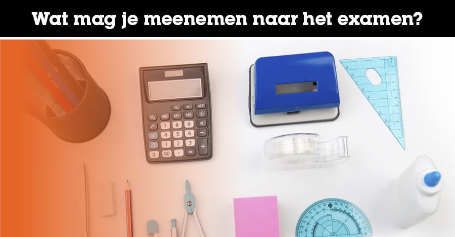 Wat Mag je Meenemen Naar Het Eindexamen? - Mag Je Een Etui Meenemen Naar Het Examen
