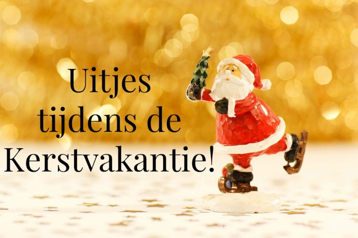 Wat te doen in de kerstvakantie in jouw provincie?! - Meisje Eigenwijsje - Welke Vakantie Komt Er Na De Kerstvakantie