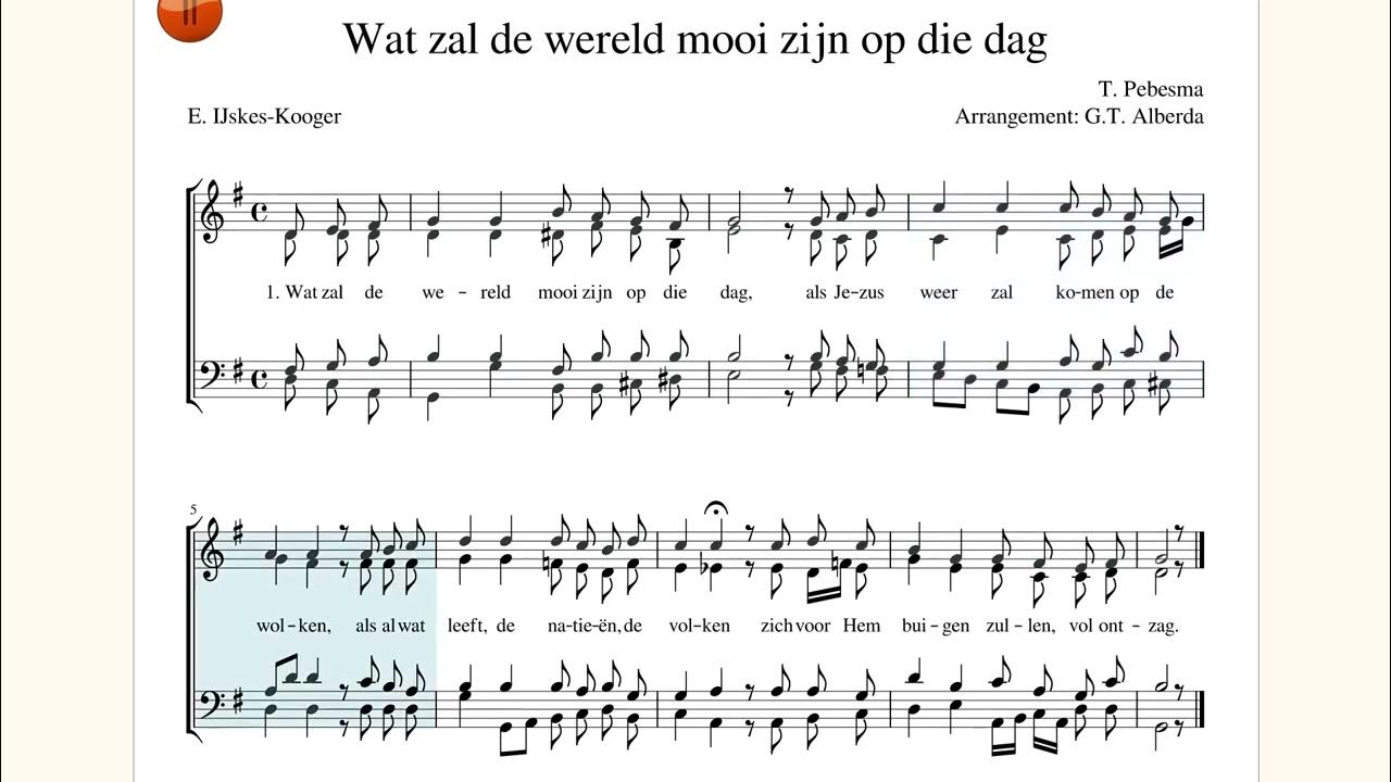 Wat zal de wereld mooi zijn op die dag. How beautiful the world will be - Op Die Dag Bladmuziek