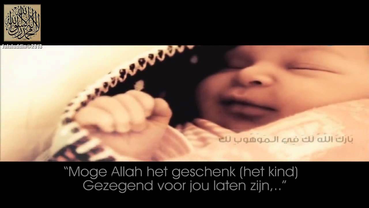 Wat Zeg Je Bij Geboorte Islam