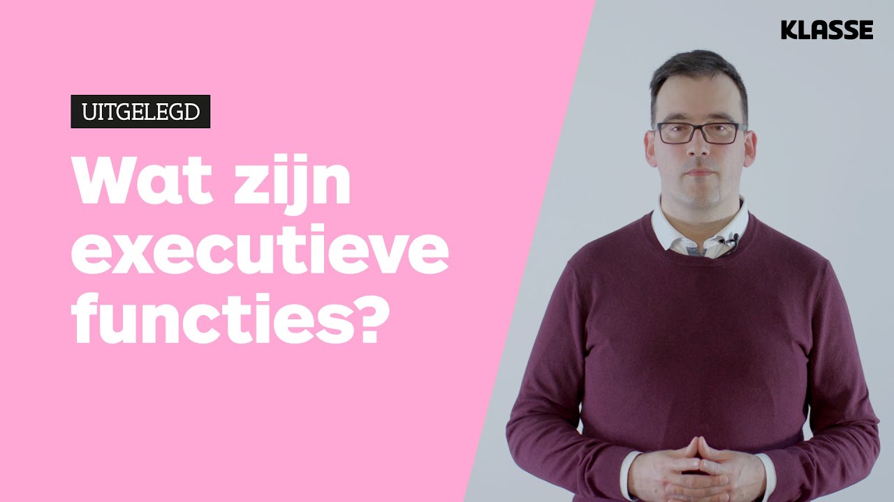 Wat zijn executieve functies? - YouTube - Welke Executieve Functies Zijn Er
