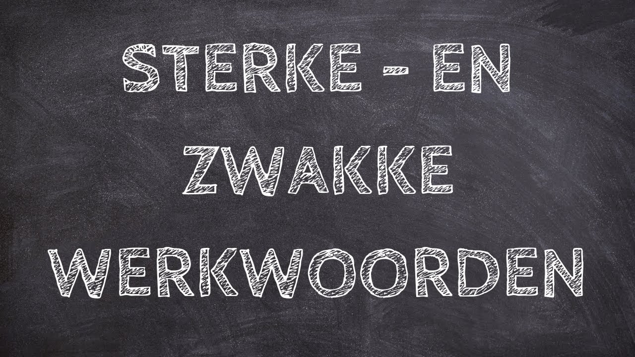 Wat zijn Sterke- en Zwakke Werkwoorden? - YouTube - Sterke En Zwakke Punten Test