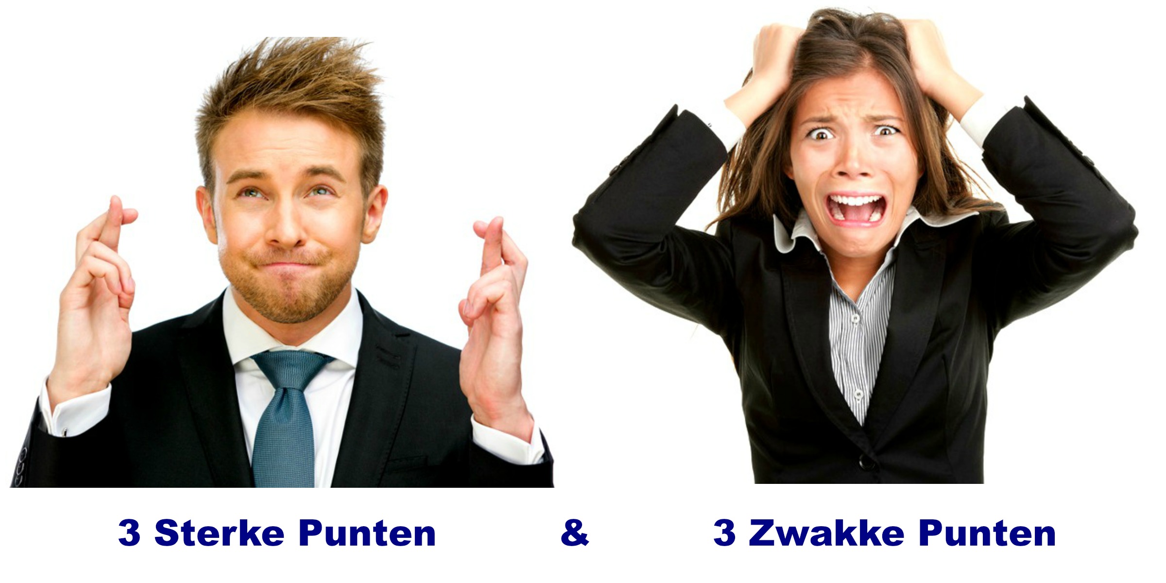 Wat zijn uw 3 sterke en zwakke punten vroegen ze in `t sollicitatiegesprek? - Voorbeelden Sterke En Zwakke Punten